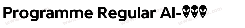 Programme Regular Al字体转换